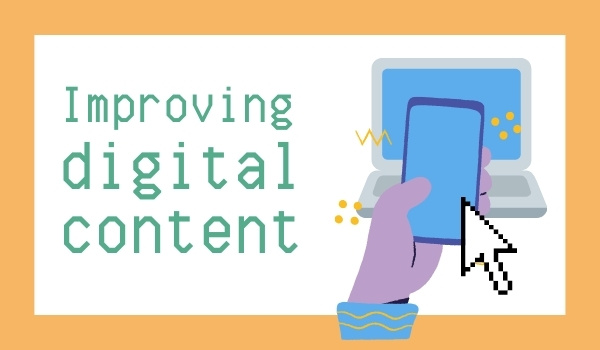 Improve digital content
