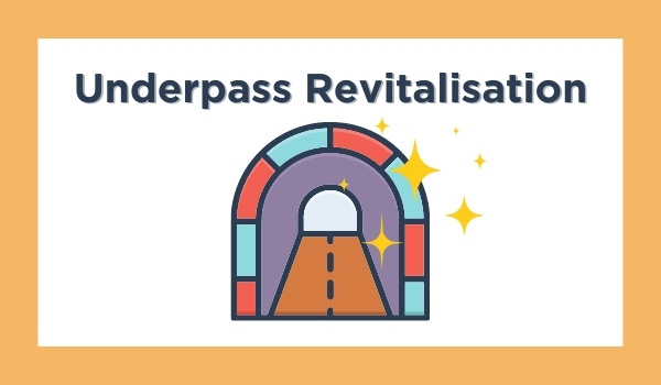 Underpass revitalisation