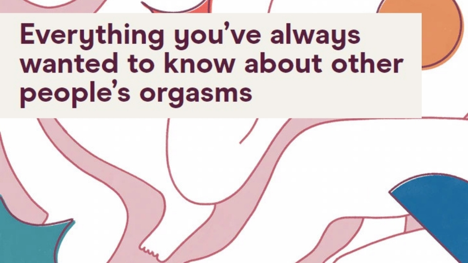 Other People's Orgasms